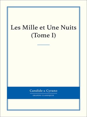 cover image of Les Mille et Une Nuits, Tome I